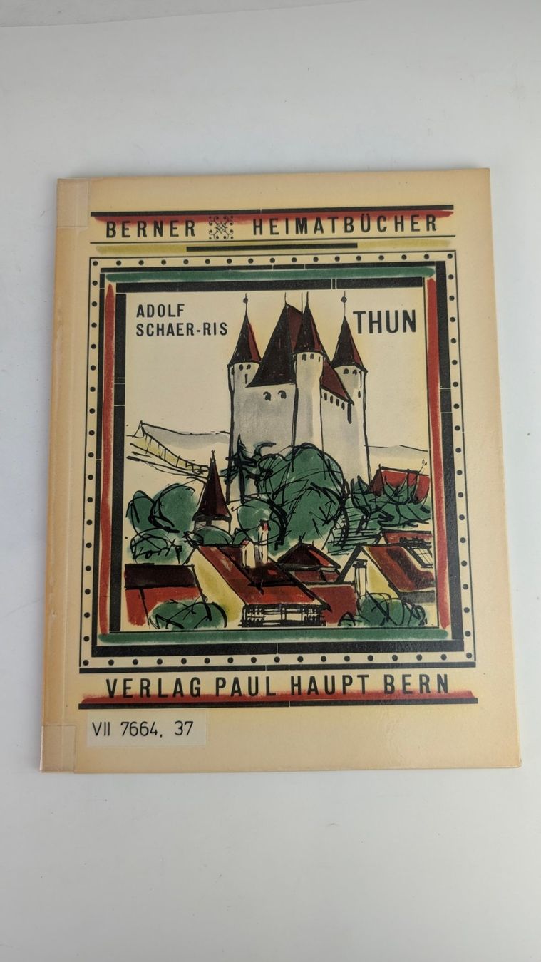 Libri: Berner Heimatbücher Nr. 37 Thun 1949 Adolf Schaer-Ris – Usato da Zürich venduto da axolottchen
