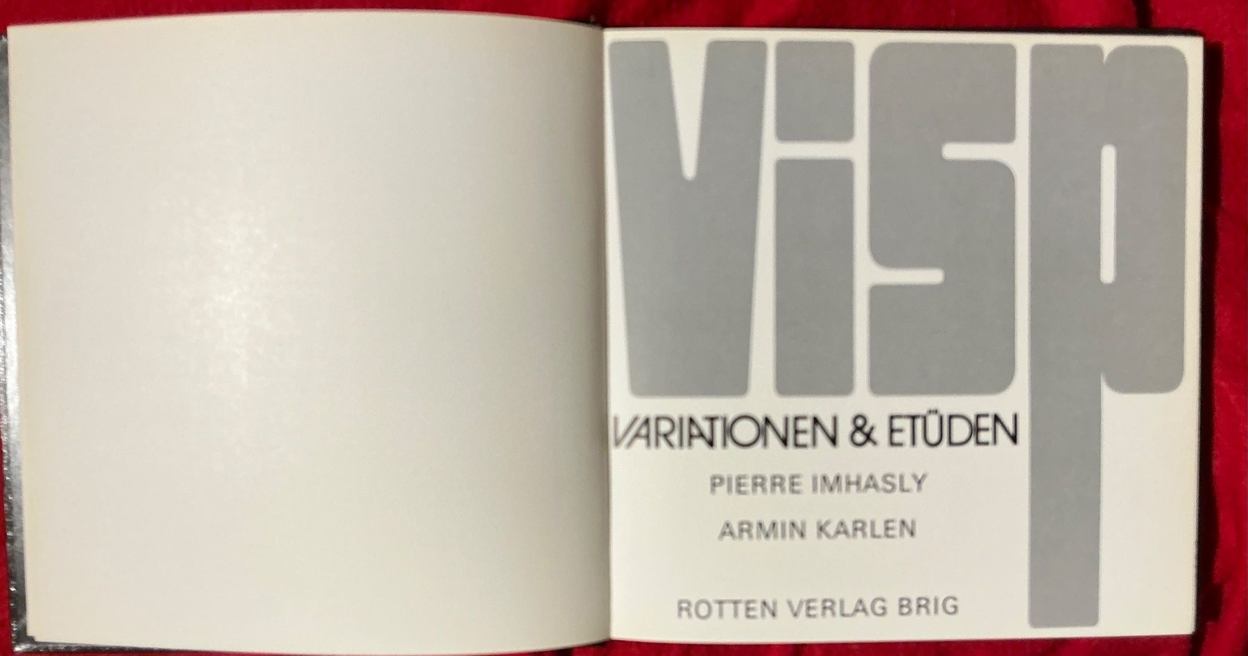 Libri: Visp - Variationen & Etüden - Pierre Imhasly/Karlen – Usato da Naters venduto da seidengut 1