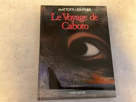 EO Le Voyage de Caboto (Lorenzo Mattotti)