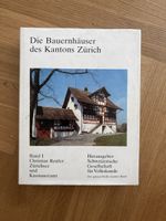 Die Bauernhäuser des Kantons Zürich, Band 1