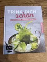 Kochbuch "Trink Dich Schön" - Super Rezepte für den Sommer!