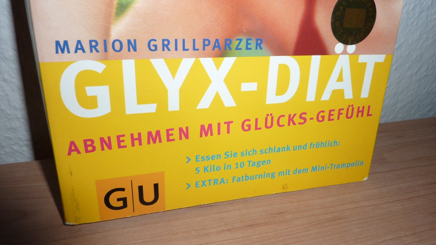 Bücher: glyx diät  kochbuch – Neu (gemäss Beschreibung) aus Füllinsdorf von pmarkus 1