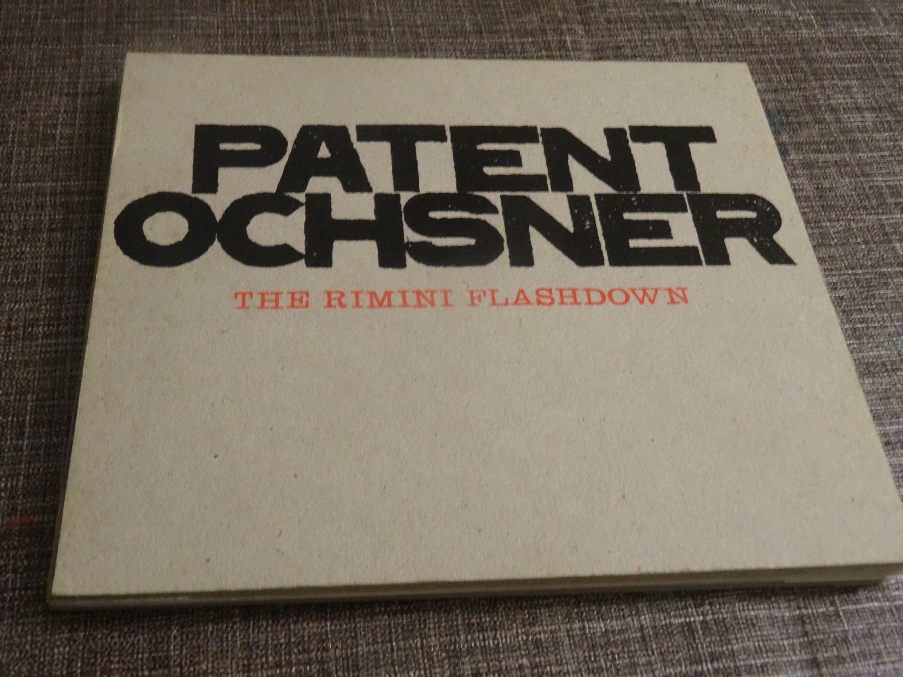CD: Patent Ochsner - The Rimini Flashdown - CD – Usato da Olten venduto da Disc-Ausverkauf