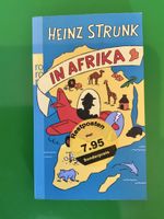 Heinz Strunk - In Afrika - Roman - Top Zustand!