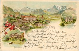 Bad Ragaz   SG   -   3-Bild LITHO      um 1 9 0 7