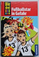 Die drei !!!  🥅    Fussballstar in Gefahr   ⚽    Band 24