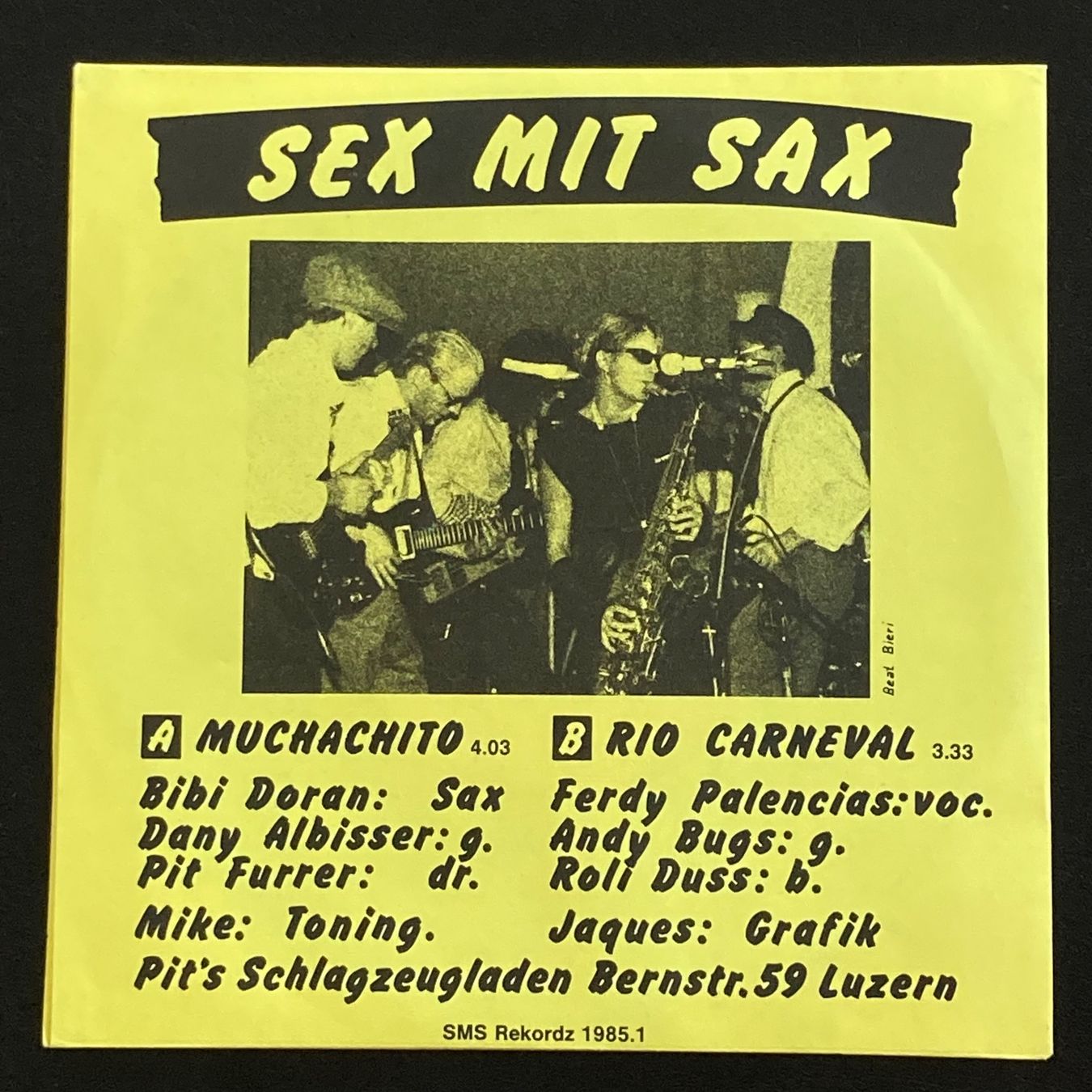 Dischi in vinile: Sex Mit Sax - Muchachito, 7" | Pit Furrer – Usato da Bern venduto da Ntsamina 1