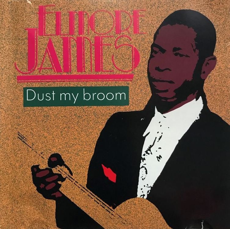 ELMORE JAMES / Dust my Broom Kaufen auf Ricardo