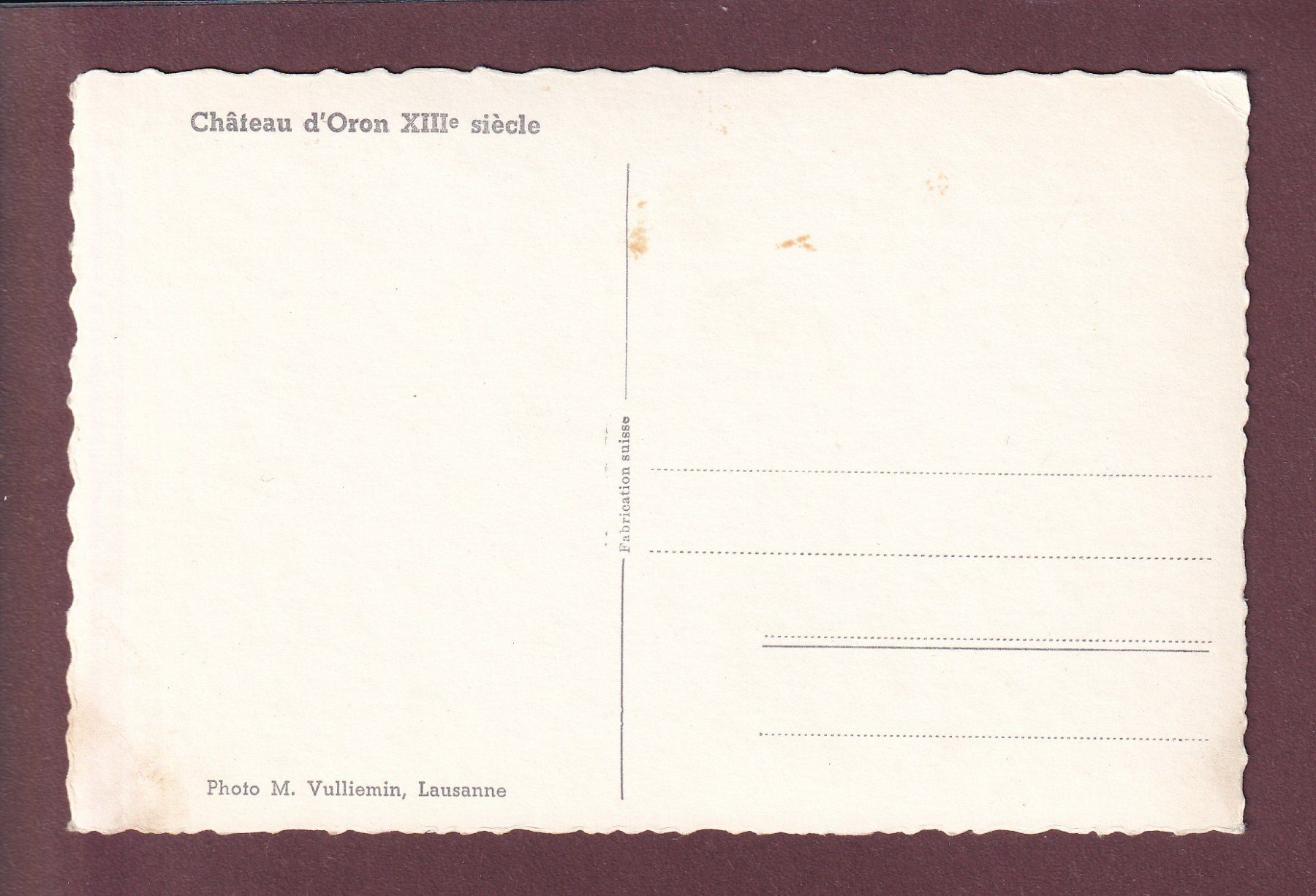 Cartes postales: Château d'ORON // petit pli d'angle // – D'occasion à Pully par nicecards 1