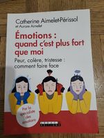 Emotions quand c est plus fort que moi de Catherine Aimelet