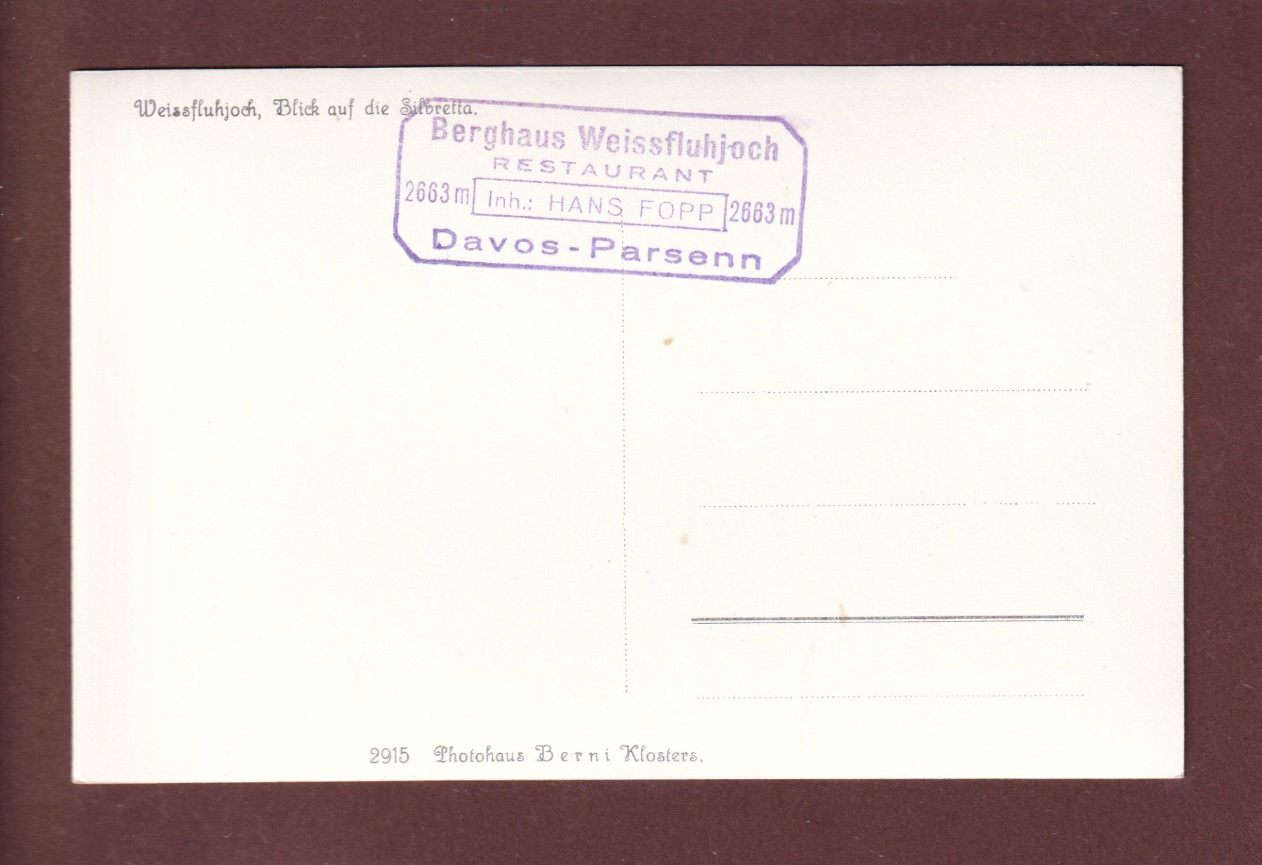Cartoline postali: WEISSFLUHJOCH - Silvretta – Usato da Pully venduto da nicecards 1