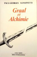 Graal Et Alchimie Paul-Georges Sansonetti L’Ile Verte Berg I
