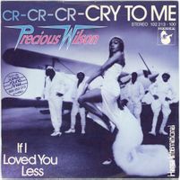 Precious Wilson – Cr-Cr-Cr-Cry To Me