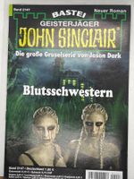 John Sinclair Band 2147 - Blutsschwestern, 1. Auflage