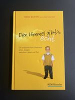 Den Himmel gibt‘s echt - Todd Burpo mit Lynn Vincent