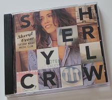 Sheryl Crow - Tuesday night music club - CD