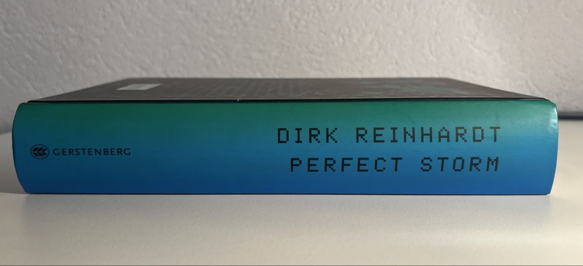 Libri: Dirk Reinhardt: Perfect Storm – Nuovo (secondo la descrizione) da Gohl venduto da JulianTim 2