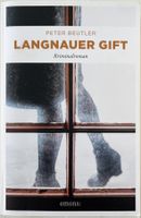 Langnauer Gift – Peter Beutler – Krimi – Emons – wie neu
