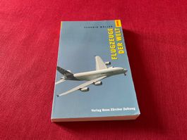 Flugzeuge der Welt,  Claudio Müller, 2006