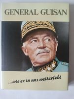 Schweizer Armee Militär Buch , General Guisan