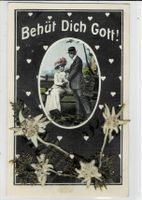 Behüt dich Gott mit echten Edelweiss um 1910!