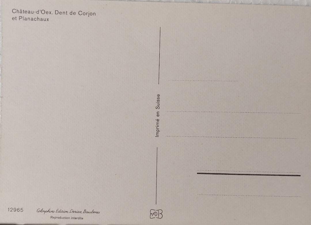 Cartoline postali: CHÂTEAU-d'OEX - Dent de Corjon & Planachaux – Usato da Delémont venduto da Domdom1 1
