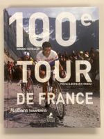 Livre 100e Tour de France - AVEC AUTOGRAPHE Bernard Hinault