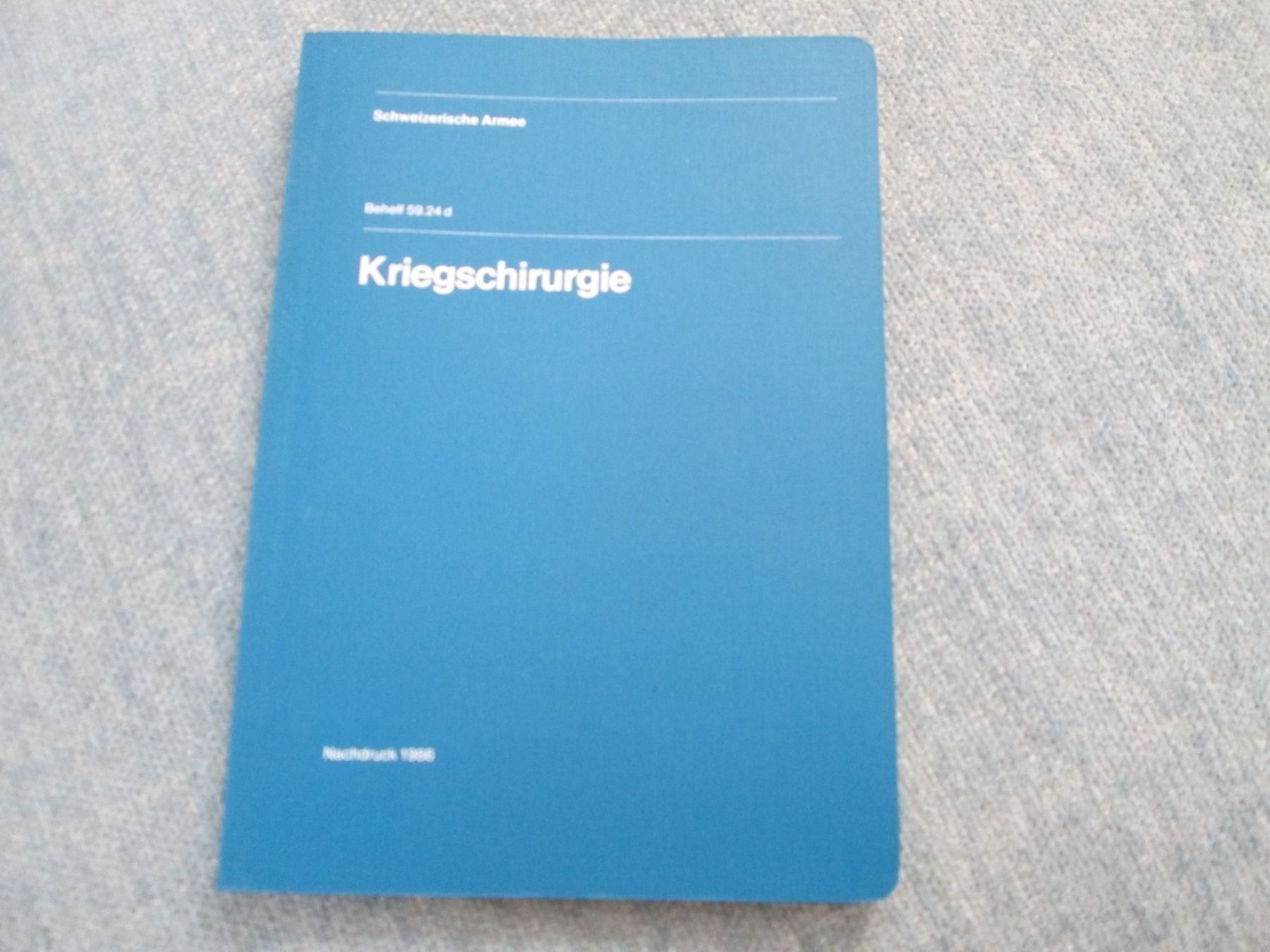 Libri: Kriegschirurgie – Usato da Neuchâtel venduto da Dualseele
