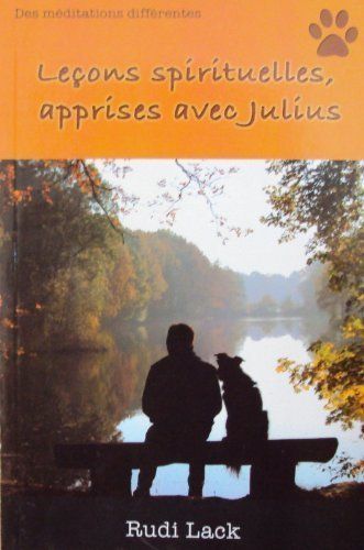 Bücher: Leçons spirituelles, apprises avec Julius – Gebraucht aus Neuchâtel von Dualseele