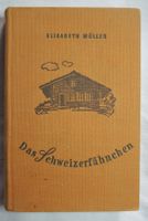 " Das Schweizerfähnchen" Elisabeth Müller