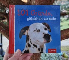 Buch/Geschenkbuch - 101 Gründe glücklich zu sein