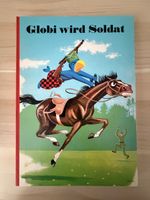 Top Rarität Globi wird Soldat, ungelesen,druckfrisch!
