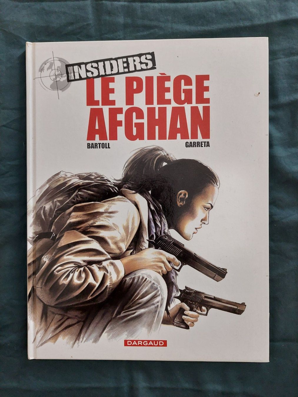 Fumetti: Insiders "Le Piège Afghan" EO 2005 TBE+ – Usato da Genève venduto da Blu_BD