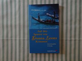 K. Holtmann - Auf den Spuren von Donna Leon's Romanen - B325