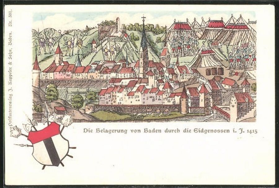 Ansichtskarten: Die Belagerung von Baden durch die Eidgenossen 1415 – Gebraucht aus Frauenfeld von POML
