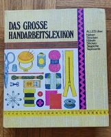 Das grosse Handarbeitslexikon von 1975