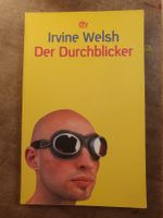 Der Durchblicker - Irvine Welsh
