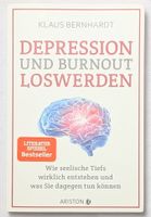 Depression und Burnout loswerden - Klaus Bernhardt