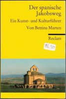 Reclam; Jakobsweg - Ein Kunst- und Kulturführer     *