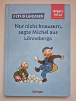 Nur nicht knausern, sagte Michel  💙   Astrid Lindgren