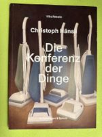 Villa Renata: Christoph Hänsli. Die Konferenz der Dinge