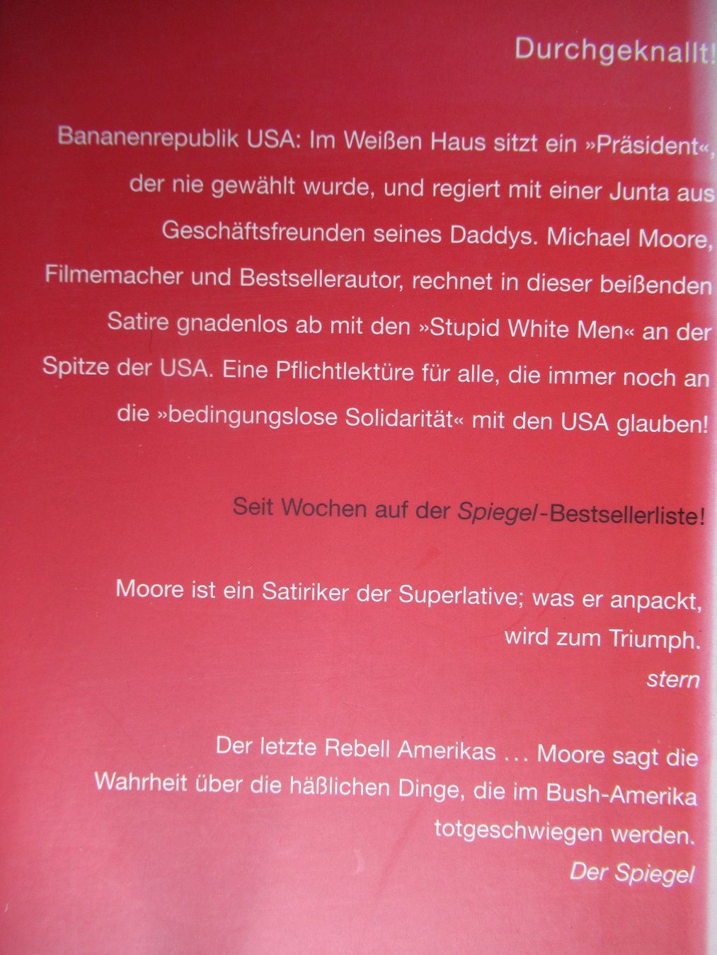 Libri: Stupid White Men von Michael Moore – Nuovo (secondo la descrizione) da Moosseedorf venduto da haro01 1