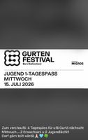 GURTEN FESTIVAL 1-TAGESPASS Mit. 15. JULI 2026 (2 Er/2 Ju)