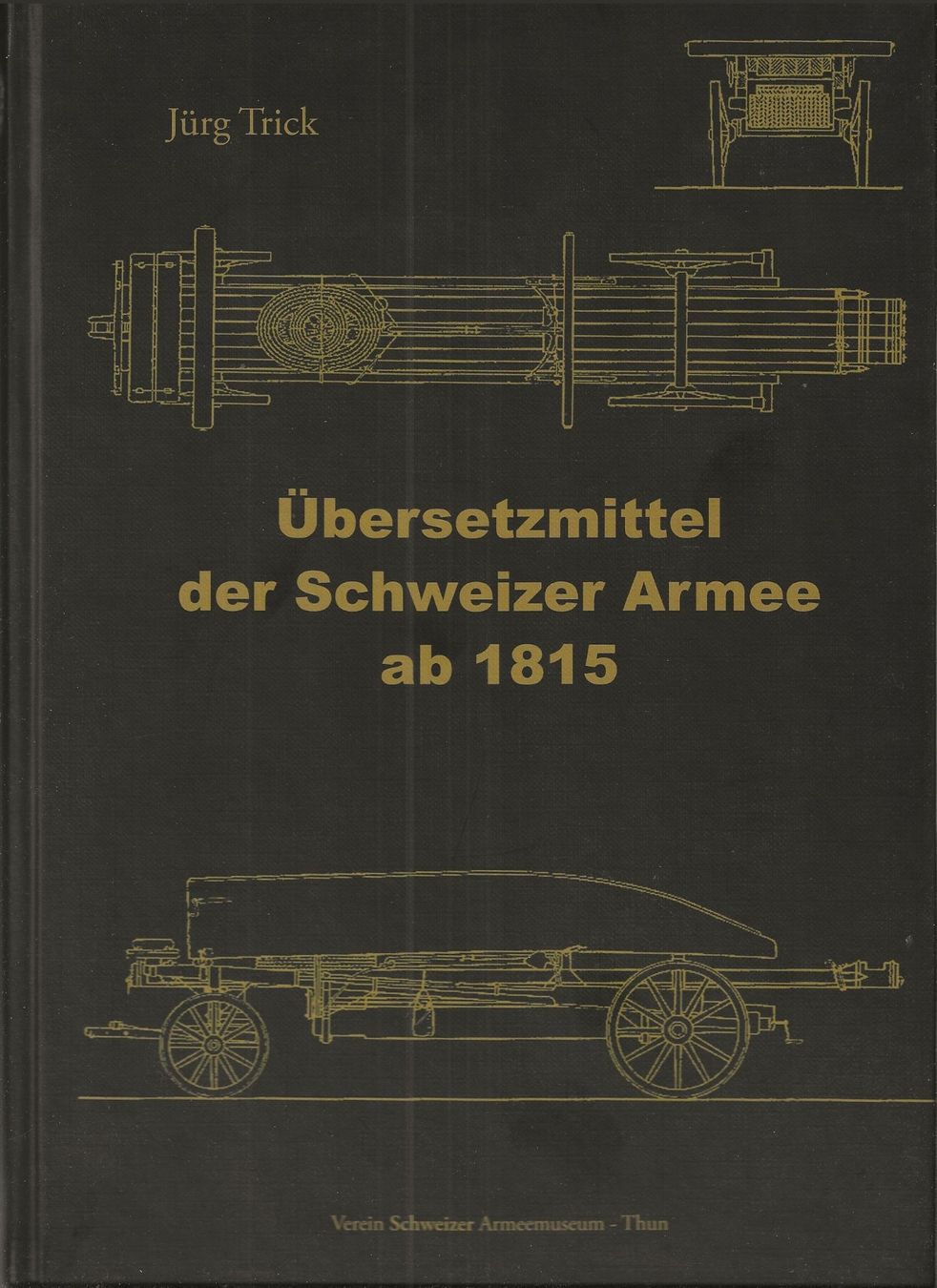 Libri: Übersetzmittel der Schweizer Armee ab 1815 – Usato da Bern venduto da Grindelwaldaus