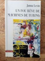 Roman "Un fou rêve de machine de Turing", Janna Levin