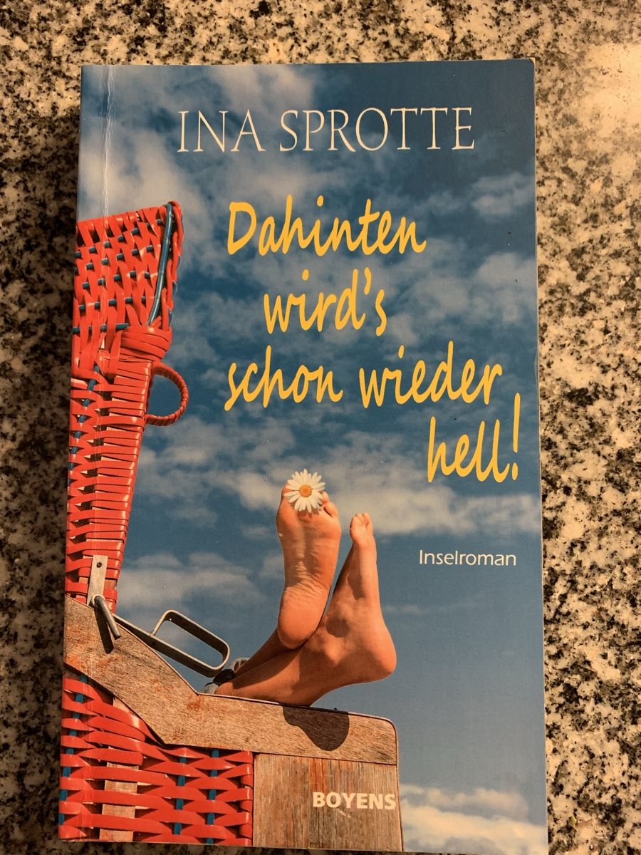 Libri: Ina Sprotte: Dahinten wird's schon wieder hell! Roman – Nuovo (secondo la descrizione) da Zürich venduto da MeineBilderkiste