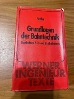 Grundlagen der Bahntechnik Eisenbahnen Joachim Fiedler 1973