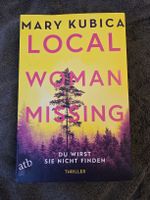 Mary Kubica Local Woman Missing Thriller Buch gebraucht