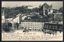 Lausanne, Place du tunnel et le Chateau