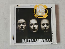 MB 1000: Kalter Schweiss